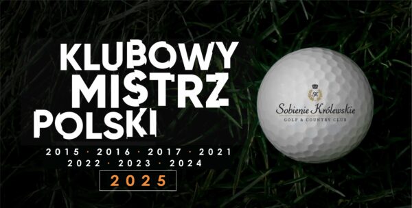 Sobienie_Krolewskie_Golf_Klubowy_Mistrz_Polski_2025